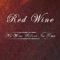 Frijolitos Pintos - Red Wine lyrics