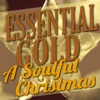 Essential Gold - a Soulful Christmas