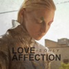 Love Is Only Affection - Single artwork