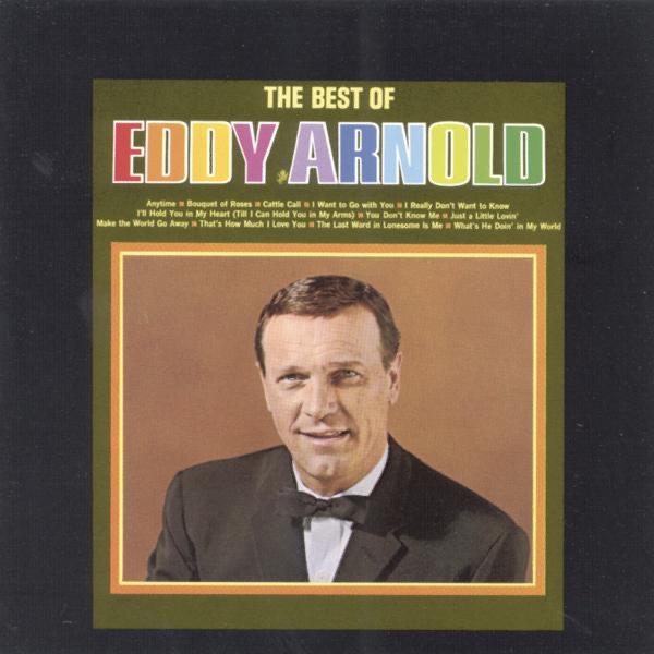 Eddy Arnold - I Really Don't Want To Know