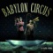 Babylon Circus - Marions nous au Soleil