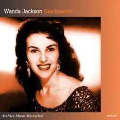 Let's Have a Party (Day Dreaming) - Wanda Jackson