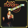 Aldo Monges, la Voz del Amor - Aldo Monges