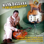 Hank Ballard - Is Your Love for Real?