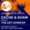 Dache & Shaw Get Down ADE Sampler - EP