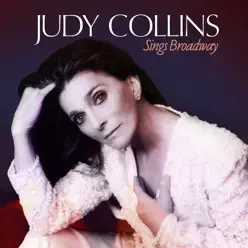 Judy Collins Sings Broadway - Judy Collins