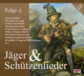 Jäger & Schützenlieder - Folge 2