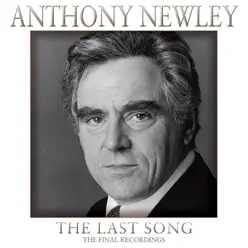 The Last Song - the Final Recordings - Anthony Newley The Last Song - the Final Recordings - Anthony Newley