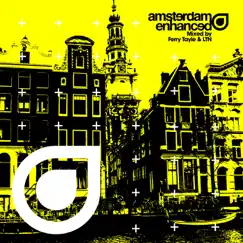 Amsterdam Enhanced (Mixed By Ferry Tayle & LTN) by Ferry Tayle & LTN album reviews, ratings, credits