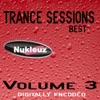 Nukleuz: Best of Trance Sessions Vol 3, 2009