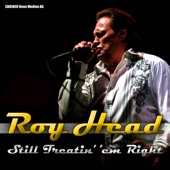 Roy Head  - Still Treatin' 'Em Right artwork