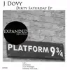 Stream & download Dirty Saturday - EP