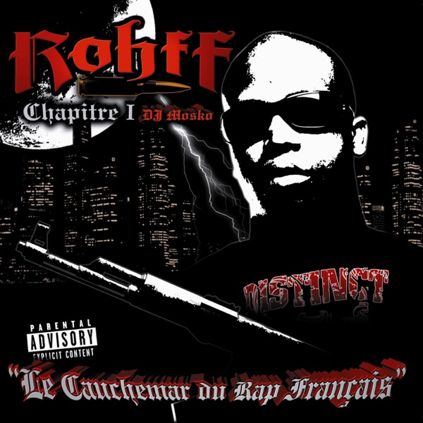 Le Cauchemar Du Rap Francais (feat. Dj Mosko) - Rohff