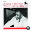 If I Should Lose You - Walt Dickerson