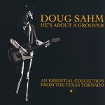 Doug Sahm - She's About a Mover