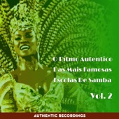 O Ritmo Autêntico das Mais Famosas Escolas de Samba, Vol. 2 (Authentic Recordings) artwork