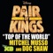 Top of The World - Mitchel Musso & Doc Shaw lyrics
