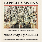 Missa Papae Marcelli - Coro della Cappella Sistina & Domenico Bartolucci