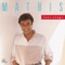 Love Won't Let Me Wait - Johnny Mathis & Deniece Williams lyrics