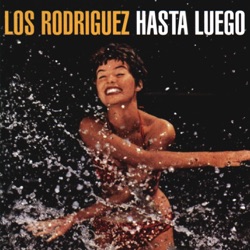 Los Rodriguez - Mucho Mejor (Version 96)