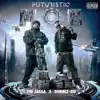 Futuristic Mob album lyrics, reviews, download