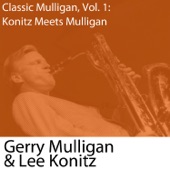 Classic Mulligan, Vol. 1: Konitz Meets Mulligan artwork