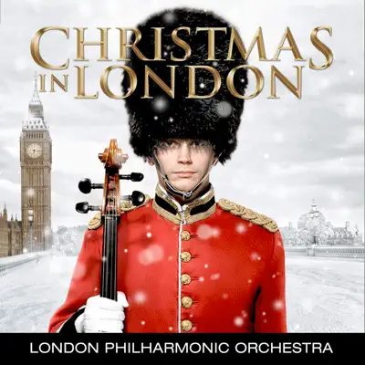 Christmas In London - London Philharmonic Orchestra