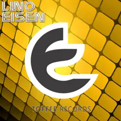 Eisen - Single - Lino Eisen - Single - Lino