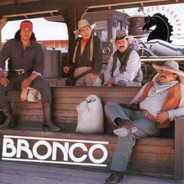 Bronco - Entregate