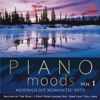 Piano Moods (Moonlight Romantic Hits), Vol. 1