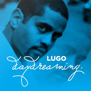 What You Wont Do - Lugo | Shazam