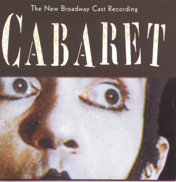 Natasha Richardson Cabaret (New Broadway Cast Recording) Album Cover