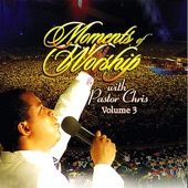 Moments of Worship With Pastor Chris, Vol. 3 artwork