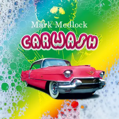 Car Wash (Radio) - Single - Mark Medlock