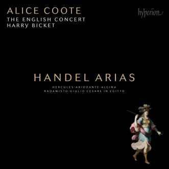 Handel: Arias by Alice Coote, The English Concert & Harry Bicket album reviews, ratings, credits