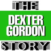 Dexter Gordon - Groovin' High
