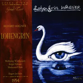 Act One : Wer hier in Gotteskampf (Der Heerrufer) by Wolfgang Windgassen, Eugen Jochum, Birgit Nilsson & Hermann Uhde song reviws