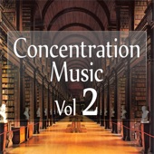 Concentration Music - Helping You Work Efficiently, Vol.2. artwork