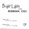 Bright Lights / Bedroom Eyes - Single