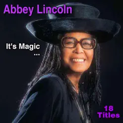 It's Magic - Abbey Lincoln