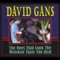 Like a Dog - David Gans lyrics