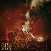 Sexy Chill (Don Shorty Remix) - Kalash