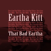 Eartha Kitt - I Want to Be Evil