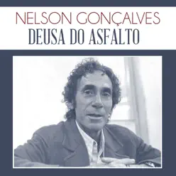 Deusa do Asfalto - Single - Nelson Gonçalves