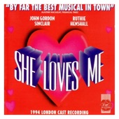 Goodbye, Georg - She Loves Me -Â 1994 London Cast