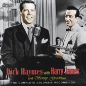 Dick Haymes With Harry James & Benny Goodman - The Complete Columbia Recordings artwork