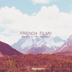 Escape In the Afternoon - Single - French Films