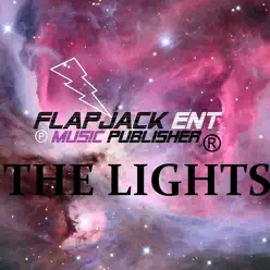 The Lights (feat. FlapJack Entertainment) - Single - Rockie Fresh