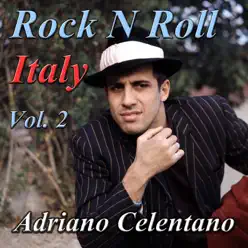 Rock n Roll Italy, Vol. 2 - Adriano Celentano