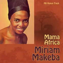 Mama Africa (feat. The Manhattan Brothers) - Miriam Makeba Mama Africa (feat. The Manhattan Brothers) - Miriam Makeba